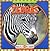 Zebras (Animals I See at the Zoo)