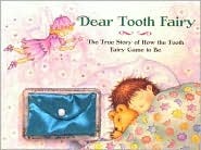 Dear Tooth Fairy (Hardcover)