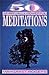 50 Spiritually Powerful Meditations by Margaret Rogers