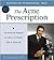 The Acne Prescription CD: T...