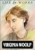 Virginia Woolf (Life and Works)