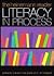 Literacy in Process: The He...