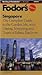 Fodor's Singapore