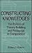 Constructing Knowledges: The Politics of Theory-Building and Pedagogy in Composition