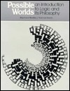 Possible Worlds: An Introduction to Logic and Its Philosophy (Paperback)