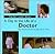 A Day in the Life of a Doctor (Kids' Career Library)