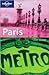 Paris (Lonely Planet City Guides)