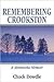 Remembering Crookston: A Minnesota Memoir