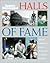 Sports Illustrated Halls of Fame: A Tribute to Americas Sporting Shrines and the Athletes They Honor