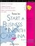 How to Start a Business in North Carolina by Jacqueline D. Stanley