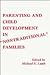 Parenting and Child Develop...