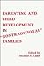 Parenting and Child Development in Nontraditional Families by Michael E. Lamb