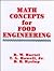 Math Concepts for Food Engineering