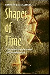 Shapes of Time: The Evolution of Growth and Development