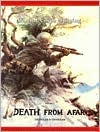 Death From Afar Vol. I (Hardcover)