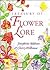 Treasury of Flower Lore by Josephine Addison