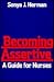 Becoming Assertive A Guide for Nurses