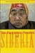 The Forgotten Peoples of Siberia