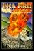 Inca Fire! Light of the Masters