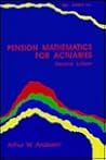 Pension Mathematics for Actuaries