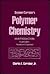 Seymour/Carraher's Polymer Chemistry: An Introduction (Undergraduate Chemistry Series, Vol 13)