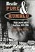 Bless the Pure & Humble: Texas Lawyers and Oil Regulation, 1919-1936
