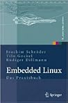 Embedded Linux: Das Praxisbuch (X.systems.press) (German Edition)