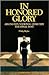 In Honored Glory by Philip Bigler In Honored Glory by Philip Bigler