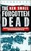 The Forgotten Dead by Mark  Rogerson