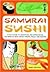 Samurai Sushi