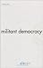 Militant Democracy