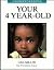 Understanding Your 4 Year-Old by Lisa    Miller