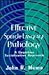 Effective Speech-language Pathology: A Cognitive Socialization Approach