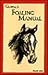 Complete Foaling Manual