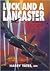 Luck and a Lancaster: Chance and Survival in World War II
