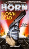 Horn: Blown Dead
