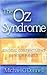 The Oz Syndrome: Finding Contentment in Your Family