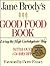 Jane Brody's Good Food Book by Jane E. Brody