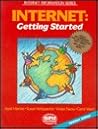 Internet: Getting Started (Internet Information)