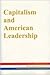 Capitalism and American Leadership