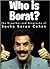 Who Is Borat?
