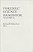 Forensic Science Handbook, Volume II