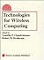 Technologies for Wireless Computing (Journal of VLSI Signal Processing Systems)