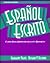 Espanol escrito: Curso para hispanohablantes bilingues