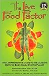 The Live Food Fac...