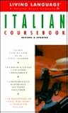 Basic Italian Coursebook: Revised and Updated (LL(R) Complete Basic Courses)