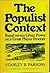 The Populist Context: Rural versus Urban Power on a Great Plains Frontier (Contributions in American History)