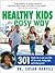 Healthy Kids the Easy Way by Susan S. Bartell