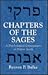 Chapters of the Sages: A Psychological Commentary on Pirkey Avoth
