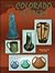 Collector's Encyclopedia of Colorado Pottery by Carol Carlton